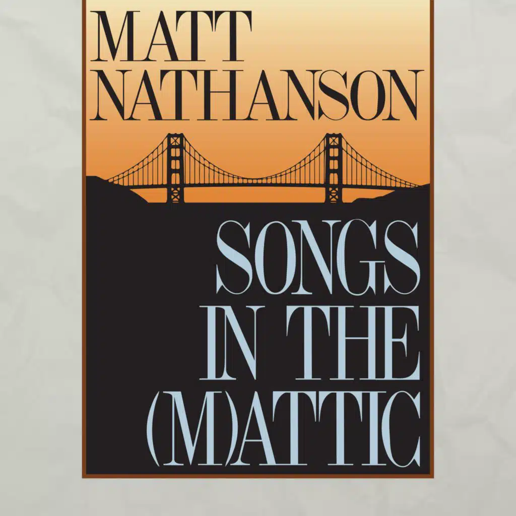 Songs In the (M)attic