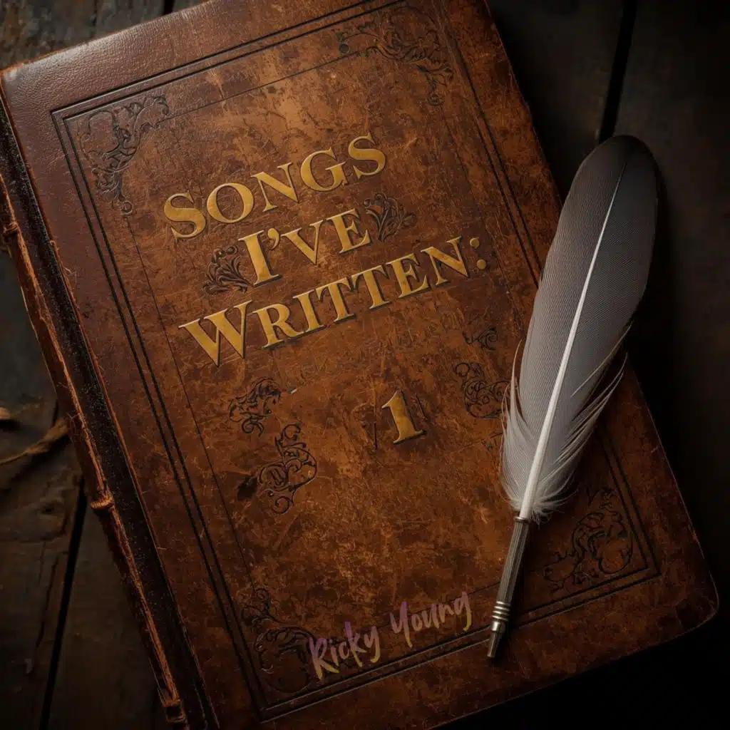 Songs I've Written