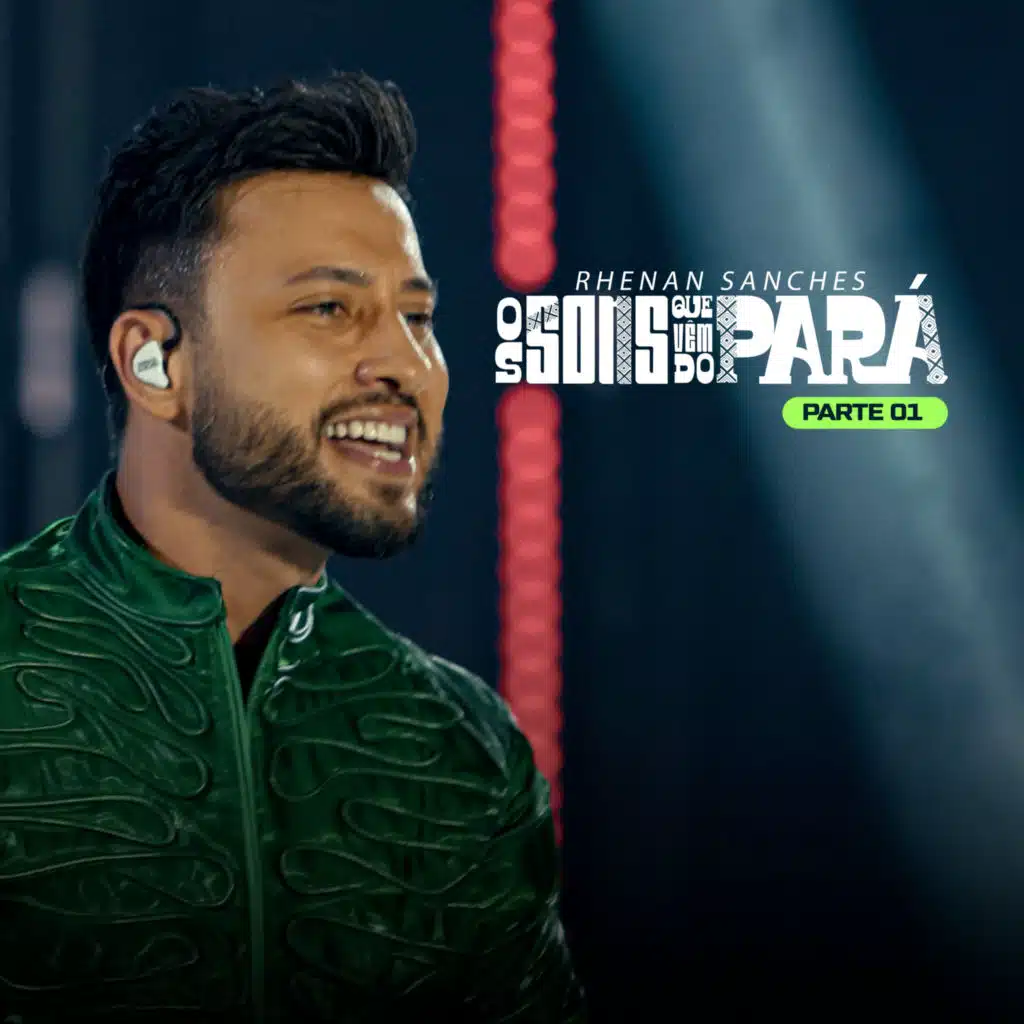Os Sons Que Vêm do Pará - Parte 01 (Ao Vivo)