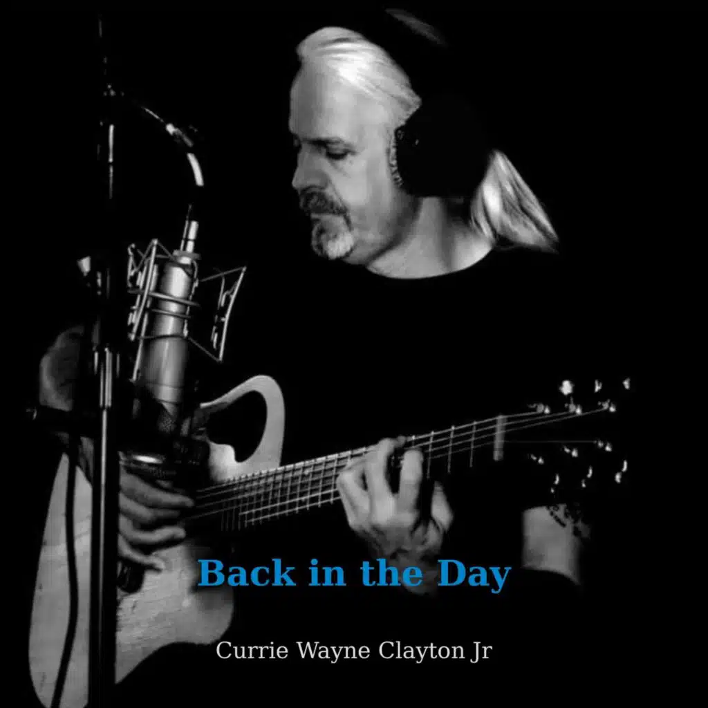 Currie Wayne Clayton Jr