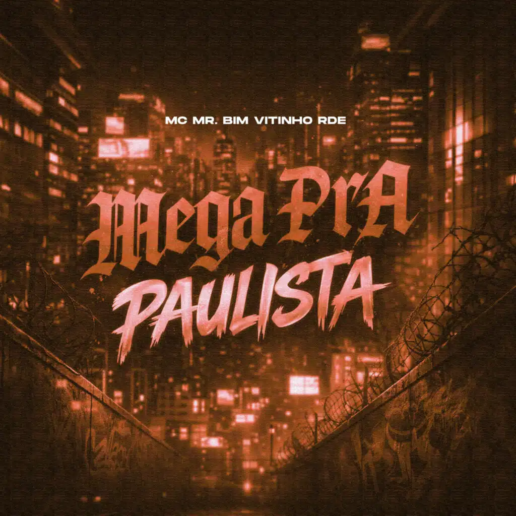 MEGA PRA PAULISTA