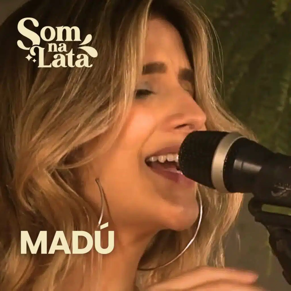 MADÚ (Ao Vivo no Som na Lata)