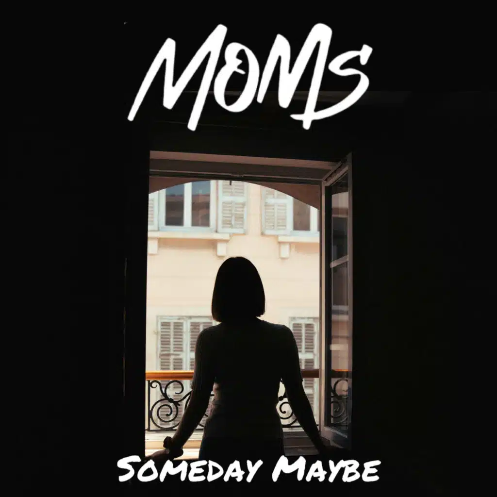 Someday Maybe