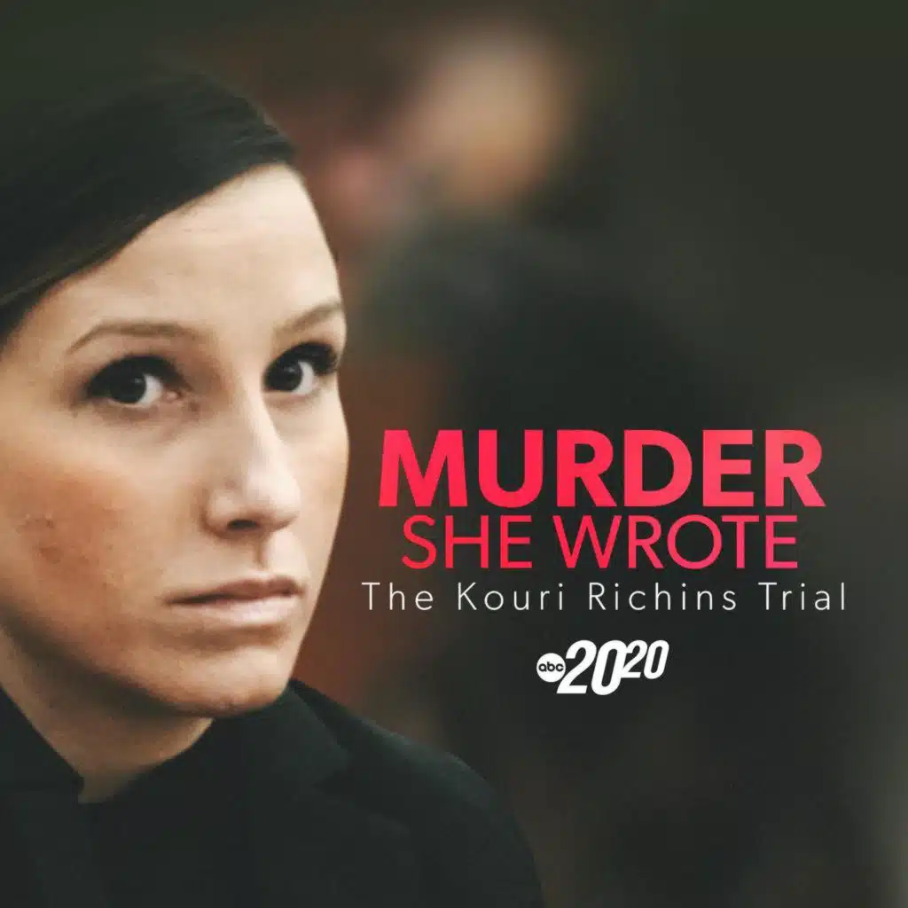 Murder She Wrote: The Kouri Richins Trial
