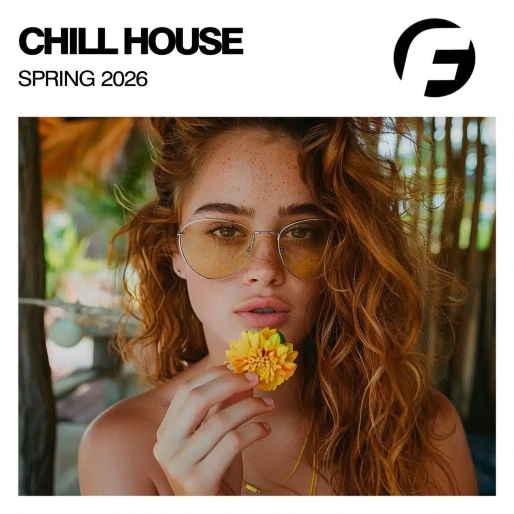 Chill House Spring 2026