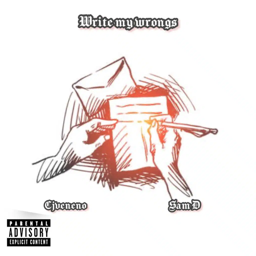 Write My Wrongs (feat. Sam D)