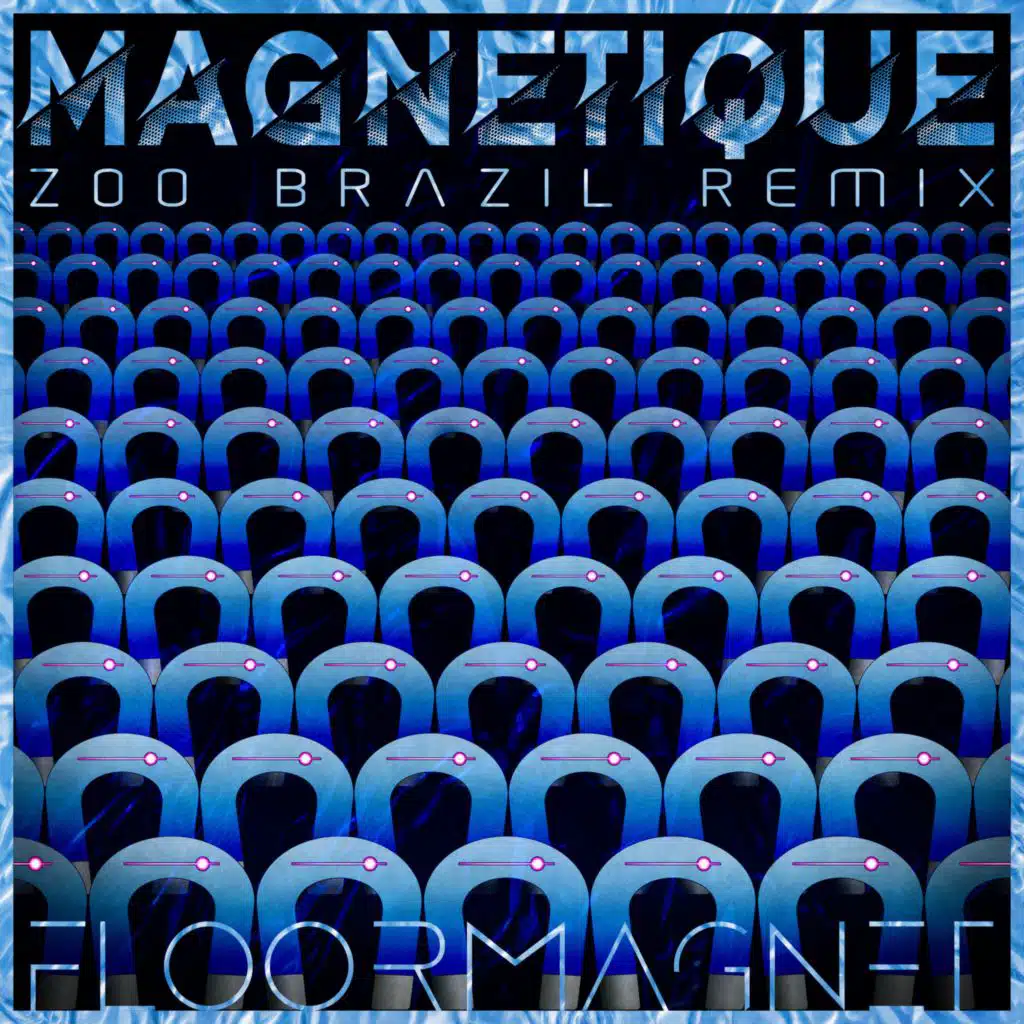 Magnetique (Zoo Brazil Remix)