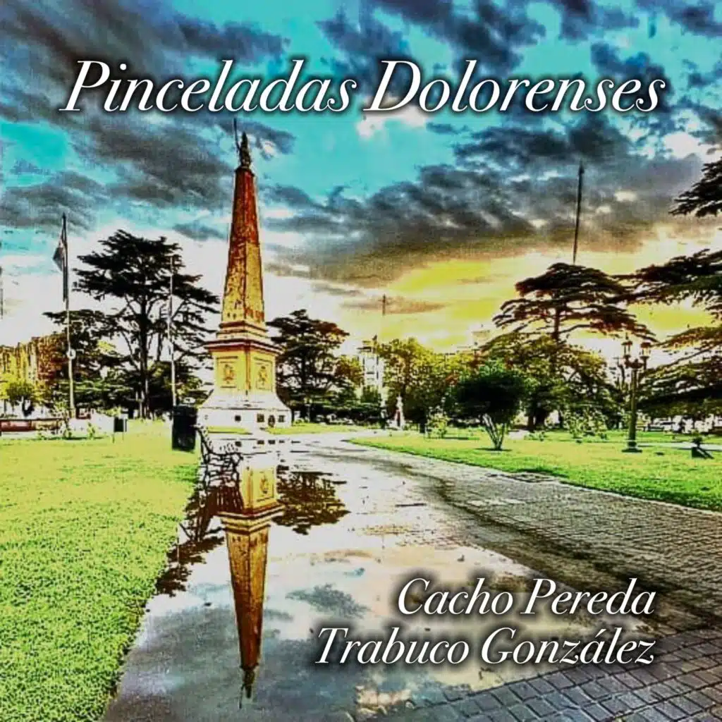 Pinceladas Dolorenses (feat. Trabuco Gonzalez)