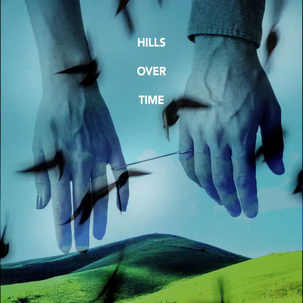 Hills Over Time