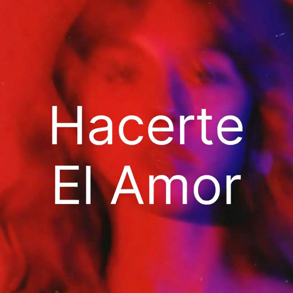 Hacerte el Amor