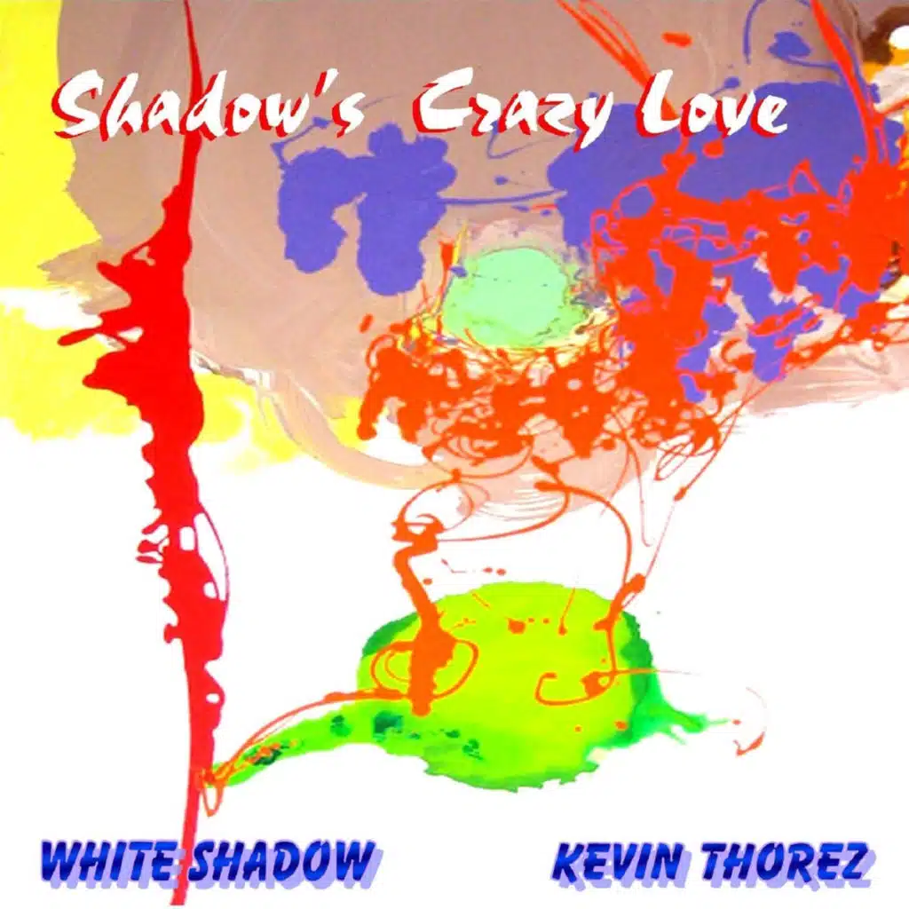 Shadow's Crazy Love