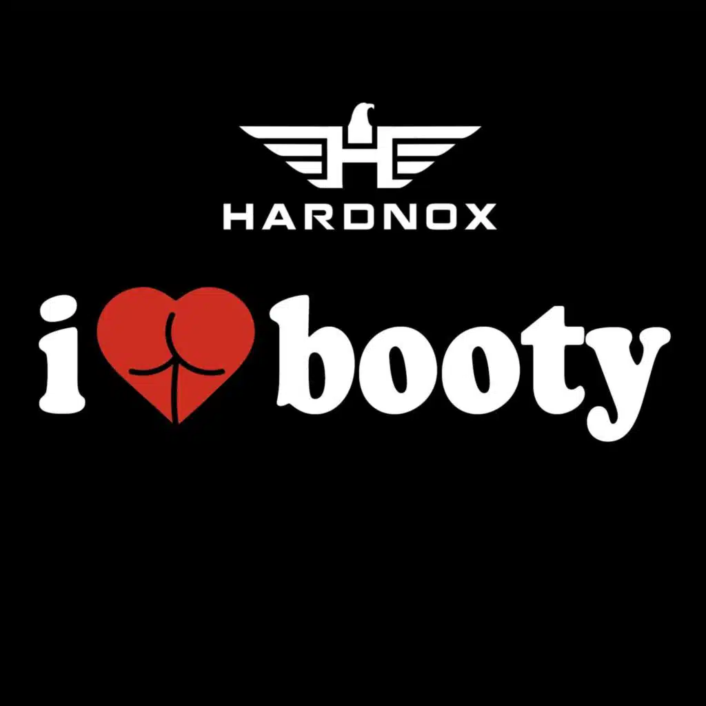 I Love Booty