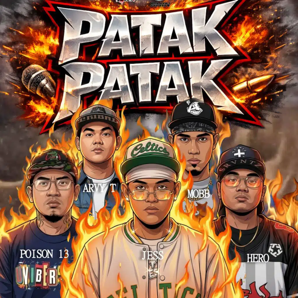 PATAK PATAK (feat. Arvy T, Poison 13 & Mobb)