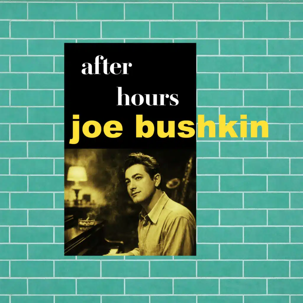 After Hours with Joe Bushkin
