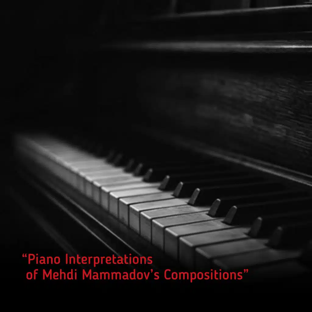 Kimsə Bilməz (Piano Version) [feat. Mehdi Mammadov]