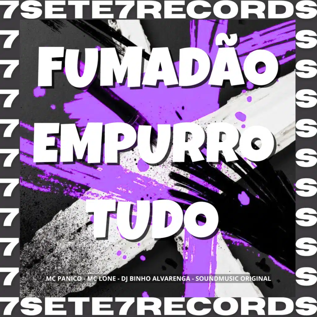 FUMADÃO EMPURRO TUDO