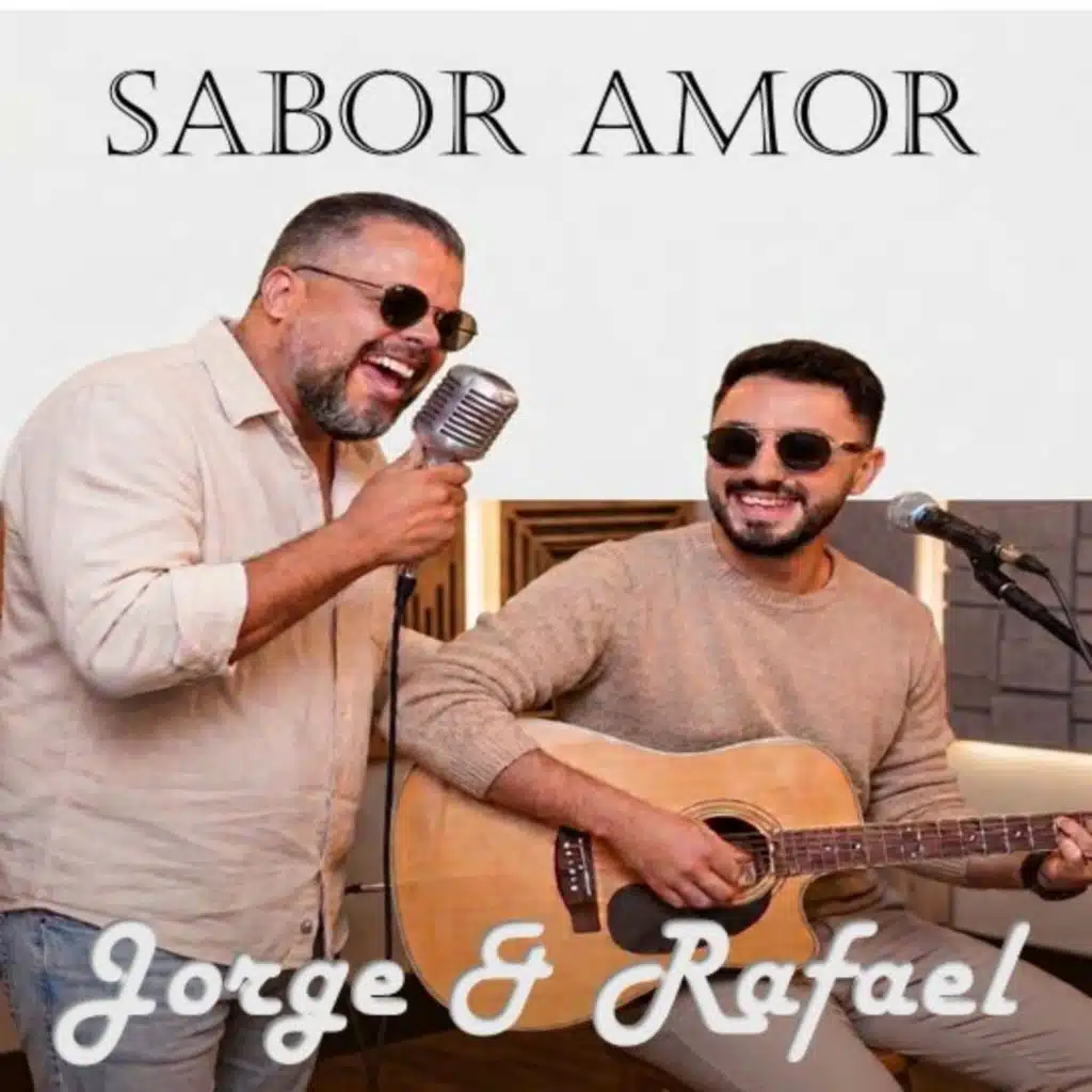 Jorge & Rafael