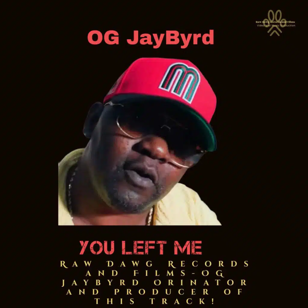 OG JAYBYRD