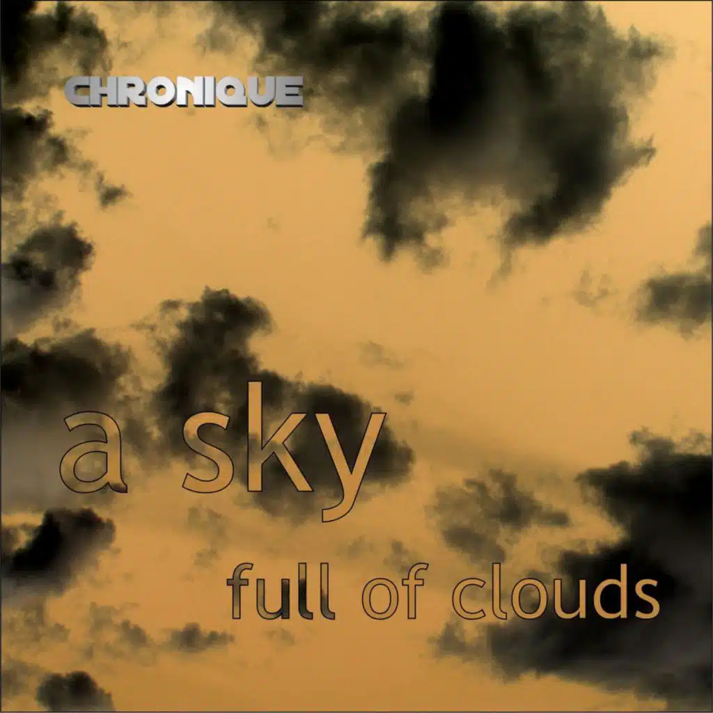 A Sky Full Of Clouds (Remastered 2026)