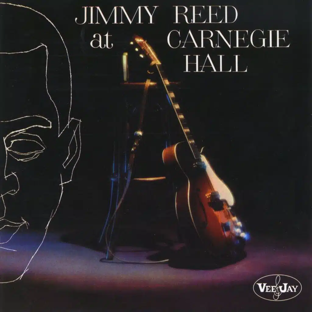 Jimmy Reed At Carnegie Hall