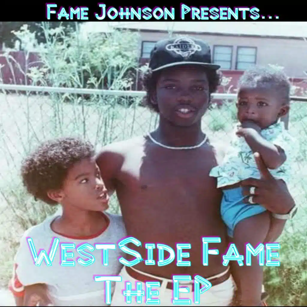 WestSide Fame
