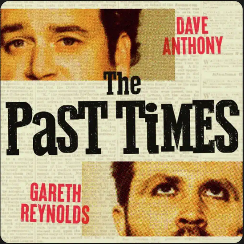 133 - The Past Times with Wil Anderson