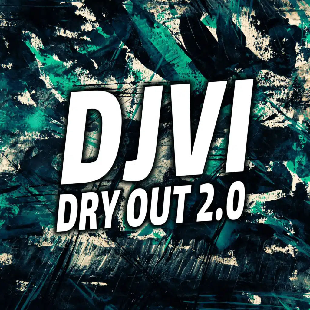 Dry Out 2.0