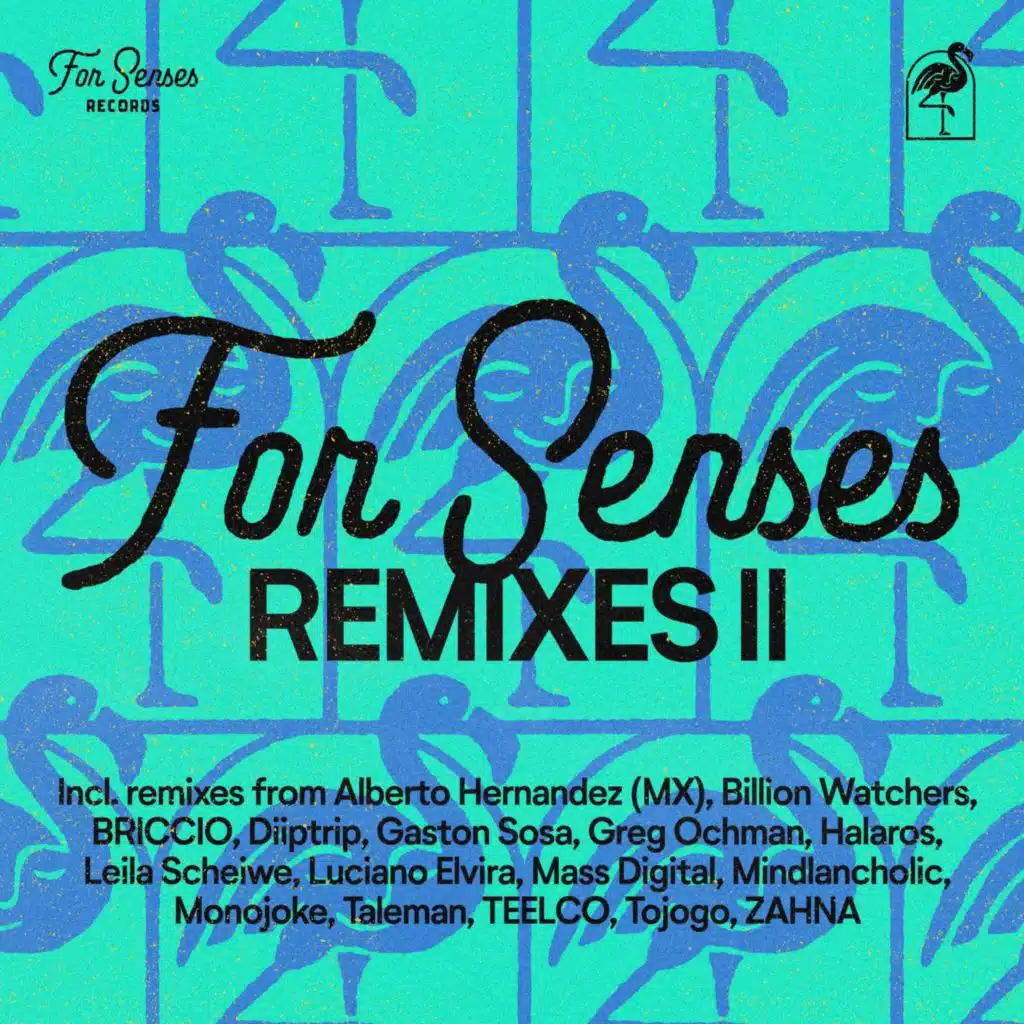 For Senses Remixes II