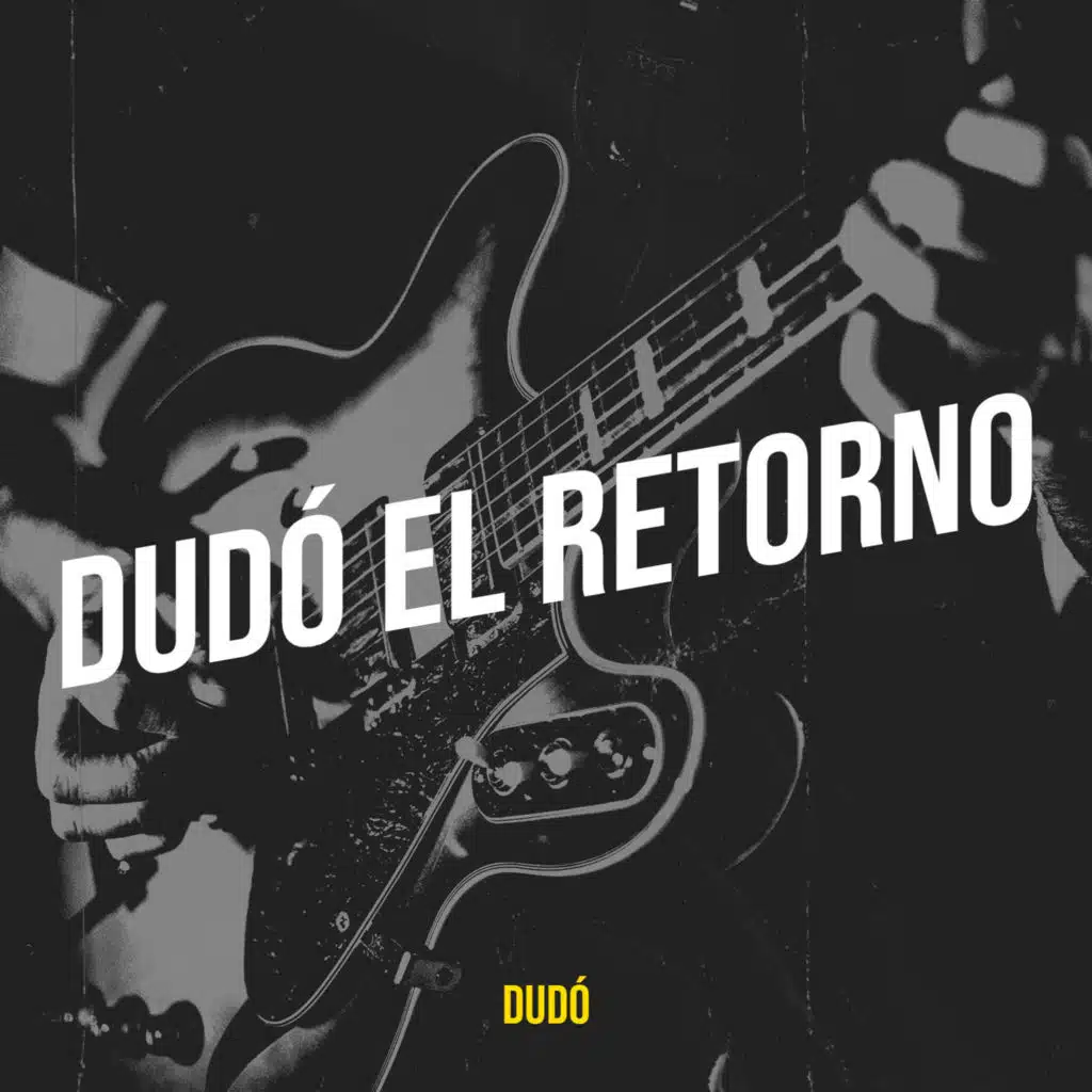 Dudó El Retorno