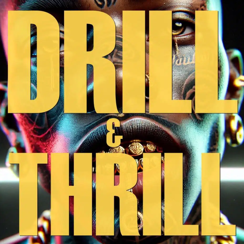 Drill & Thrill