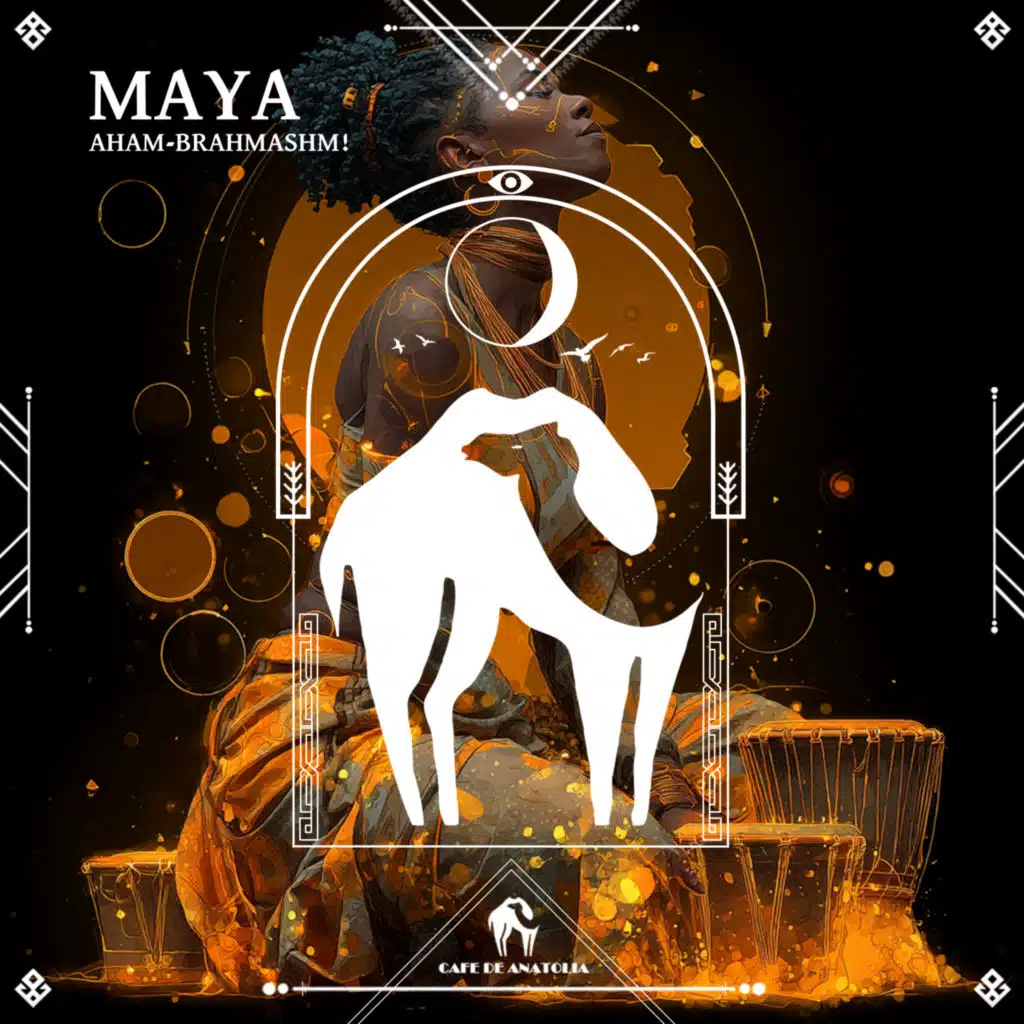 Aham-Brahmashm! & Cafe De Anatolia