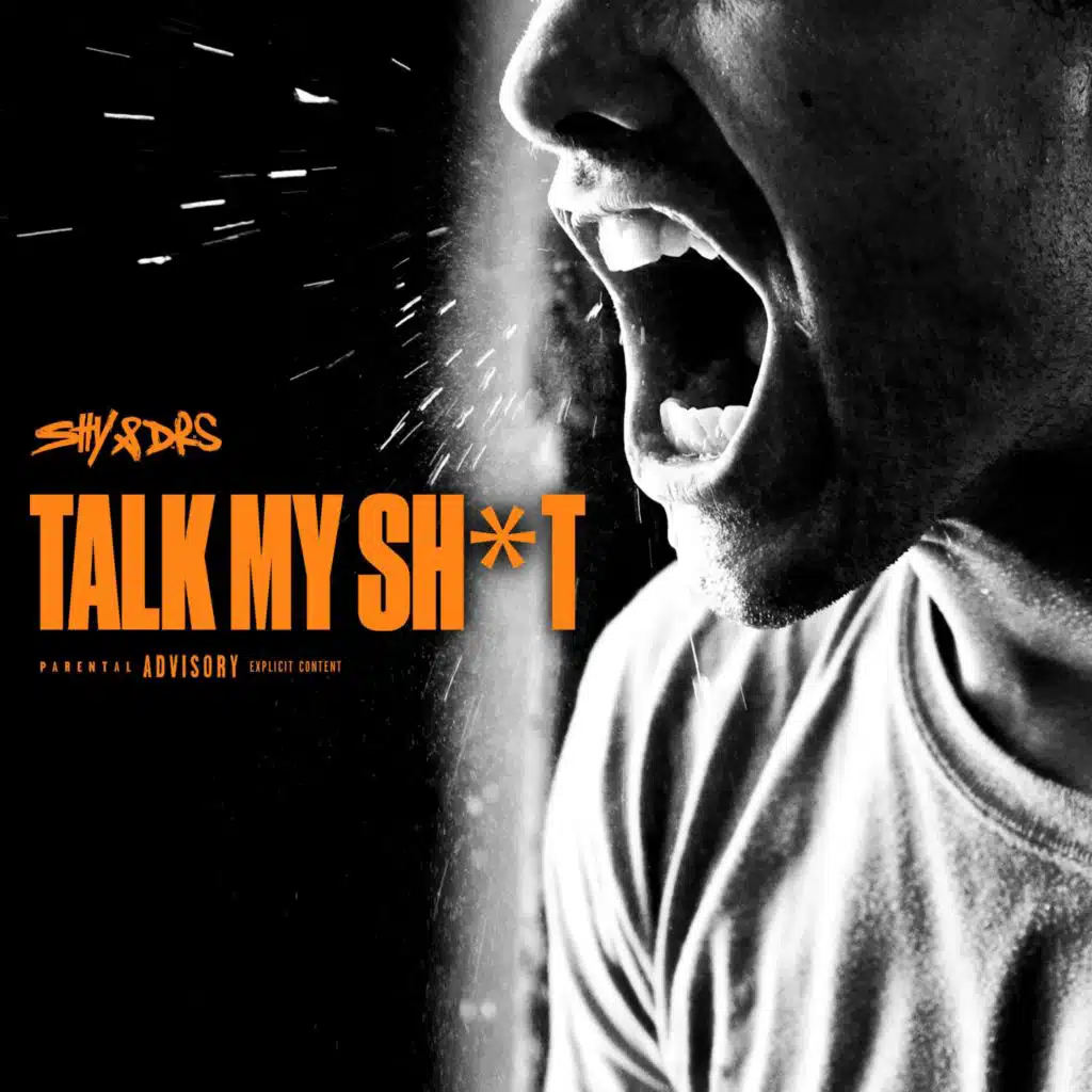 TALK MY SHIT