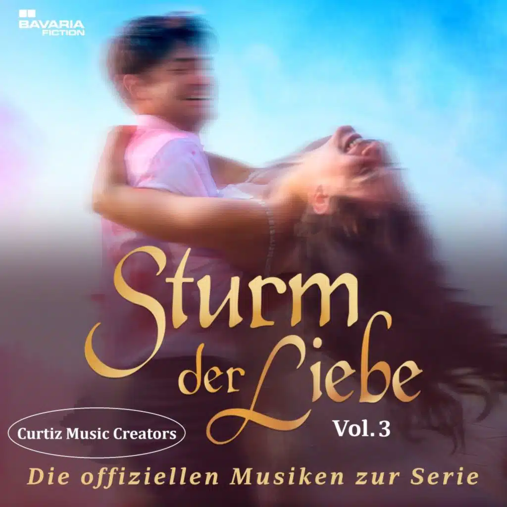 Sturm der Liebe - Die offiziellen Musiken zur Serie - Vol. 3