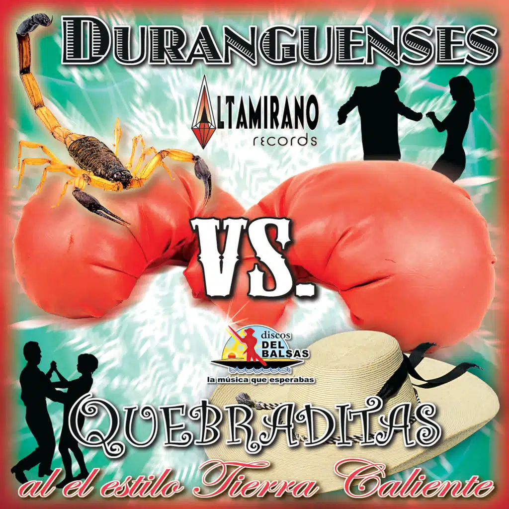 Duranguense Vs. Quebradita Al Estilo Tierra Caliente