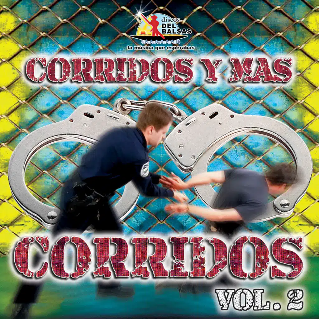 Corridos y Mas Corridos, Vol. 2