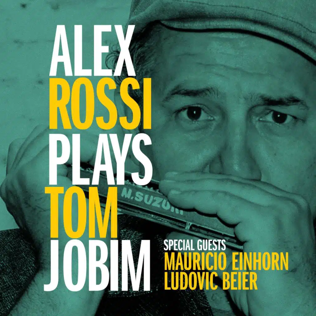 Alex Rossi Plays Tom Jobim