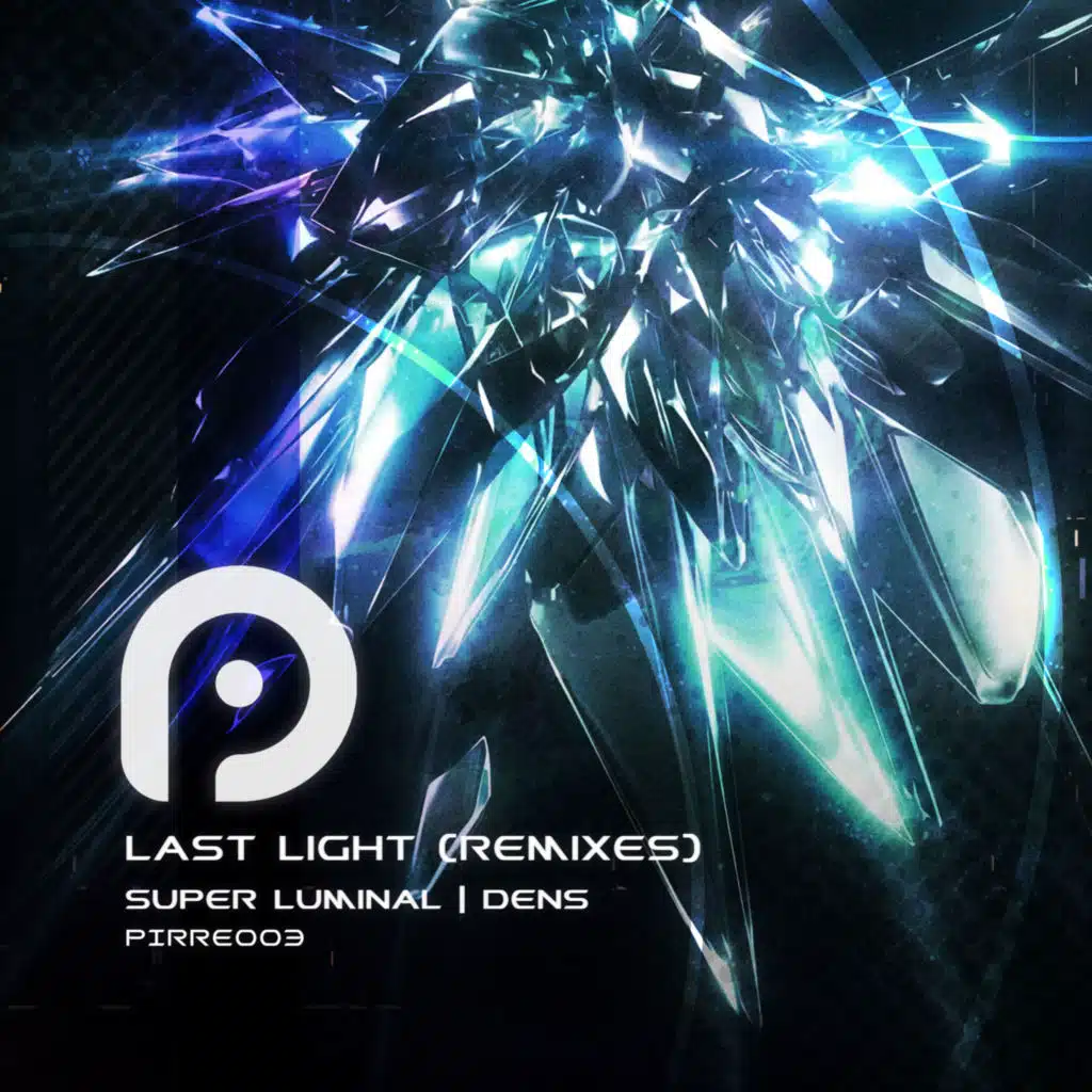 Last Light (Remixes)