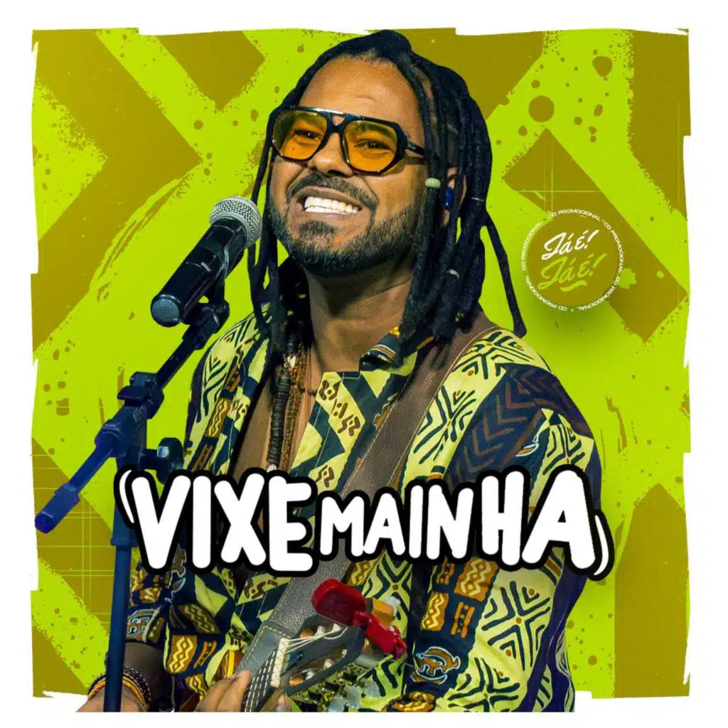 Vixe Mainha