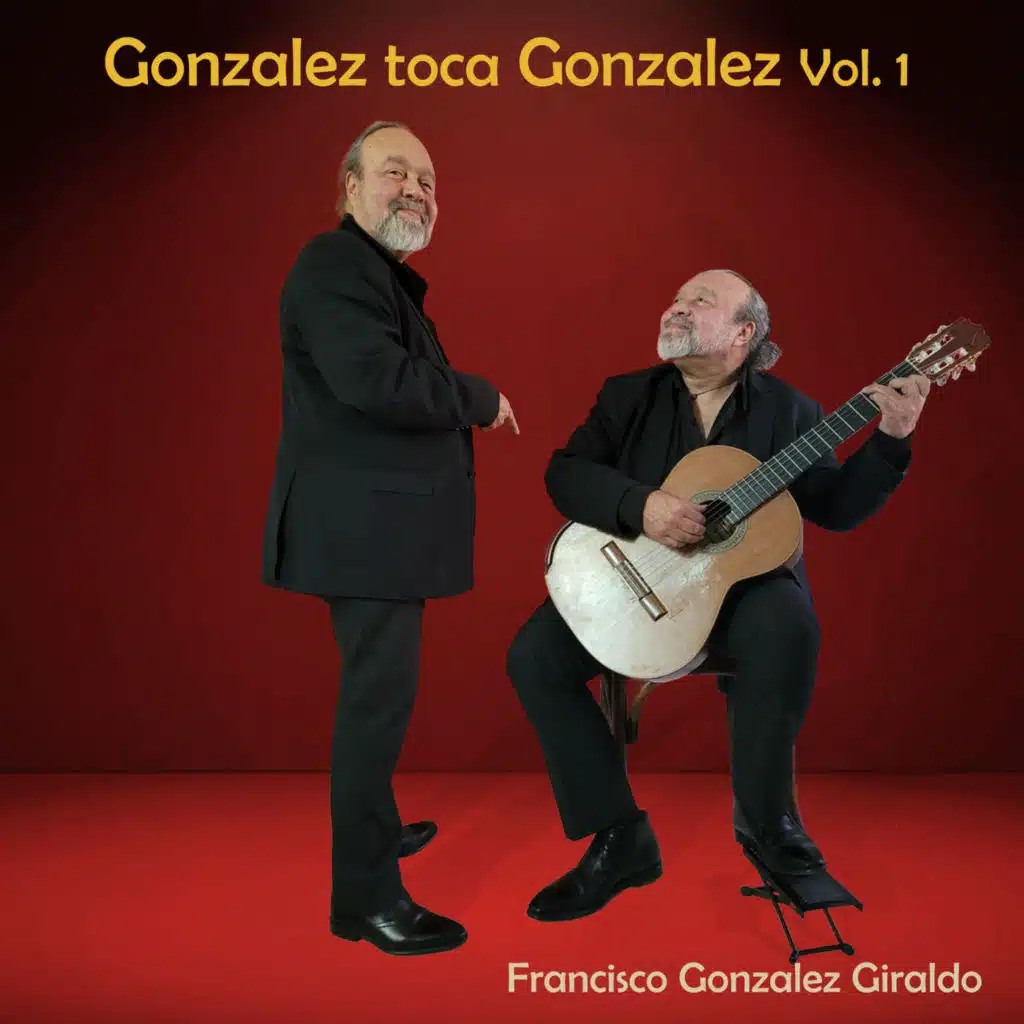 Gonzalez Toca Gonzalez, Vol. 1