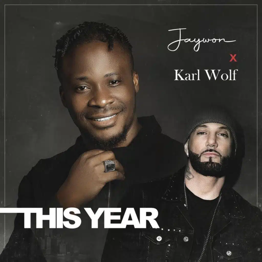 Jaywon & Karl Wolf