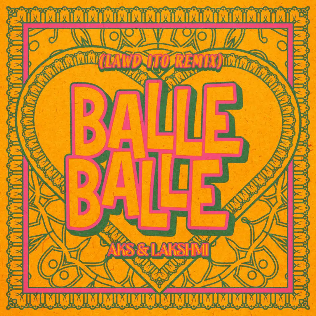 Balle Balle (Lawd Ito Remix)