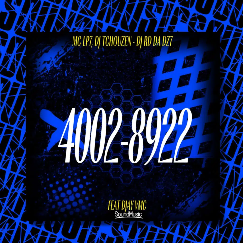 4002-8922 (feat. DJAY VMC & SoundMusic Original)