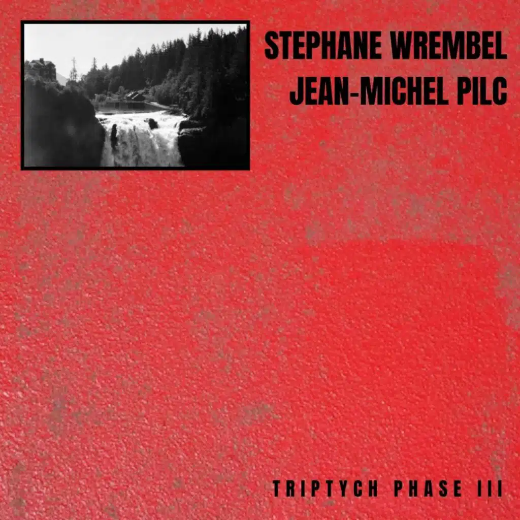 Triptych Phase III (feat. Jean-Michel Pilc)
