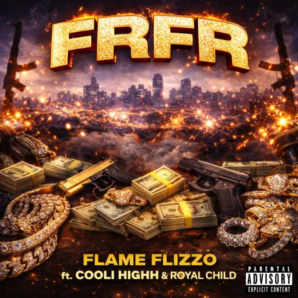 FRFR (For Real For Real) [feat. Cooli Highh & Royal Child]