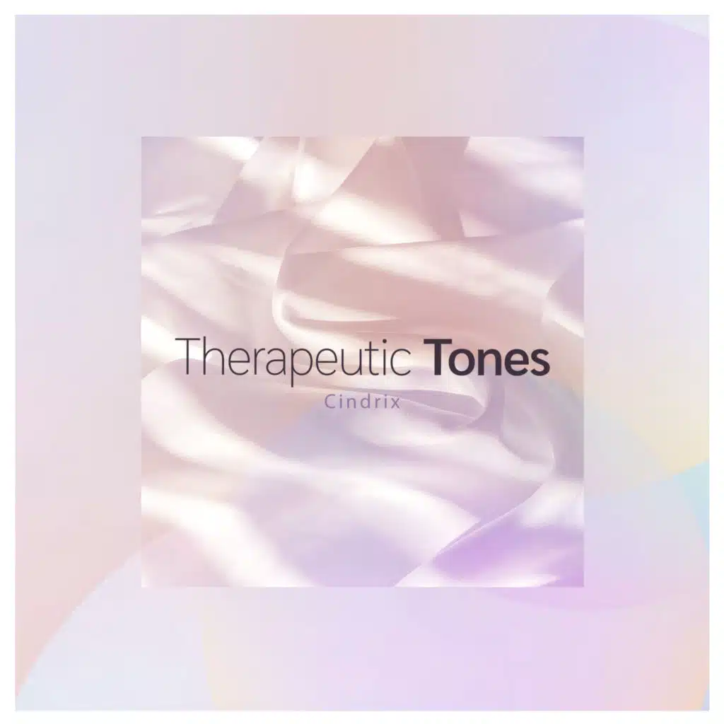 Therapeutic Tones