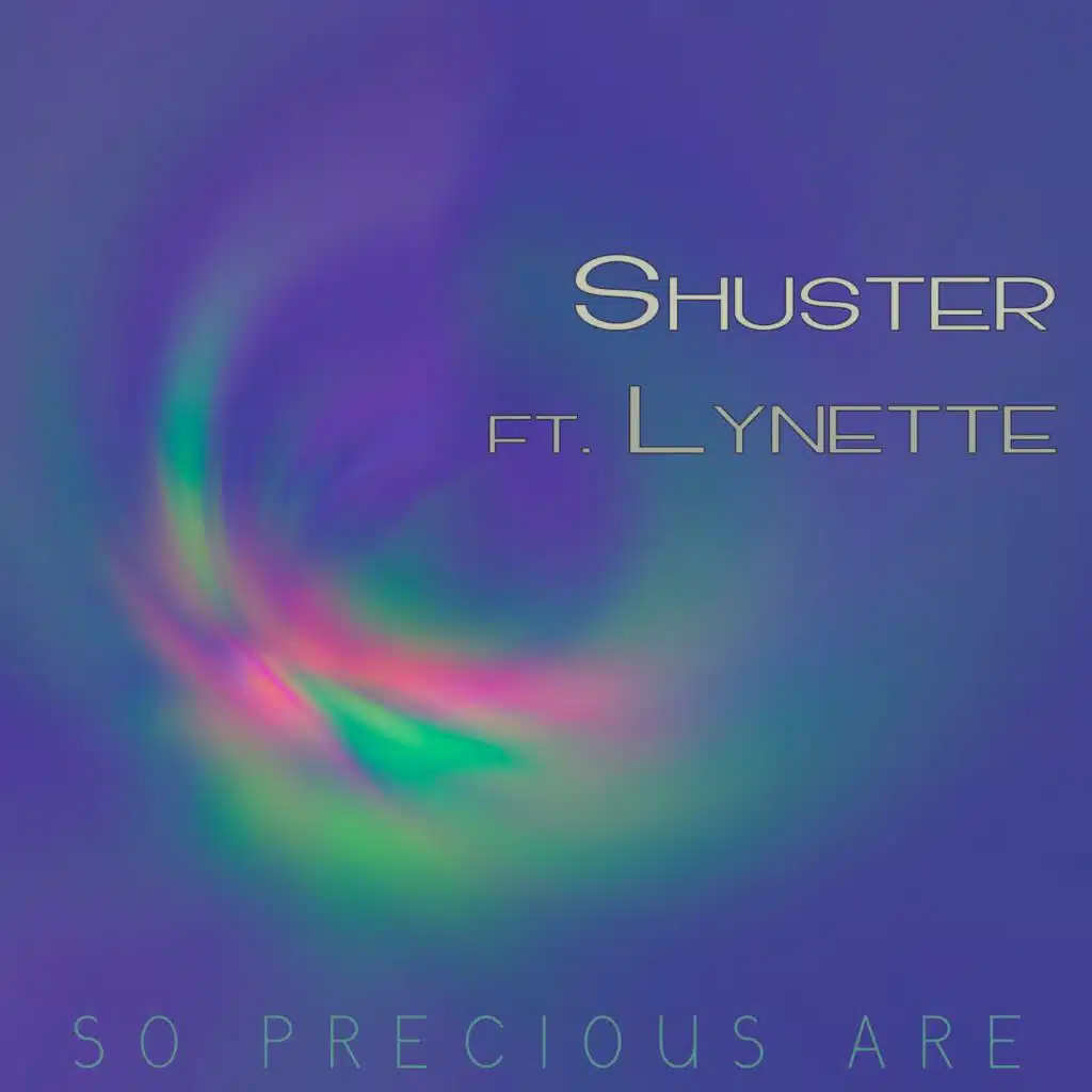 So Preciuos Are