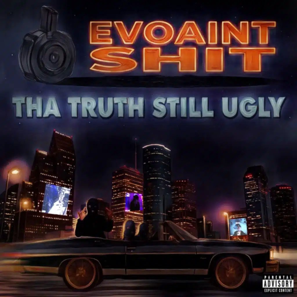 Tha Truth Still Ugly