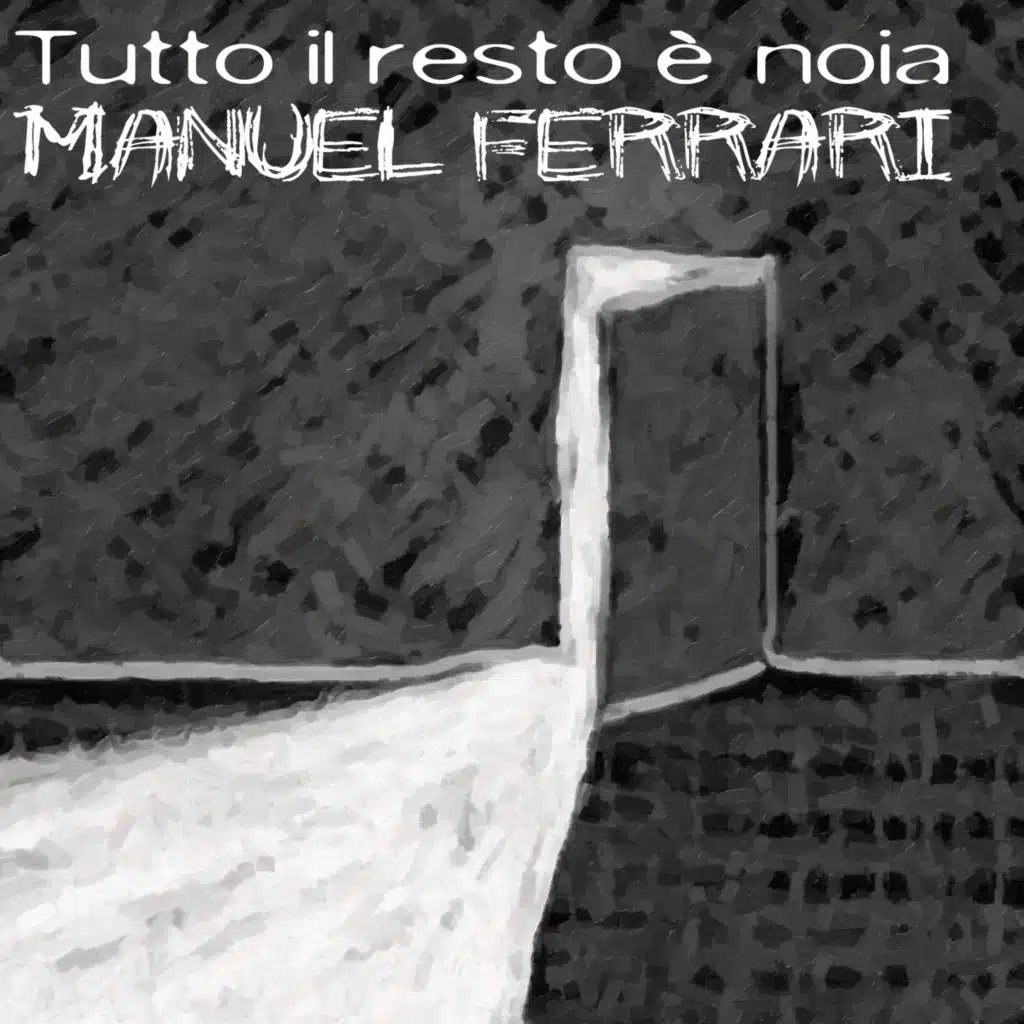 Tutto il resto è noia