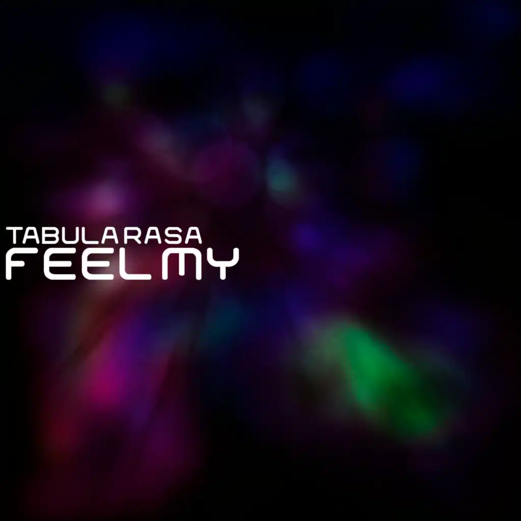 Feel My