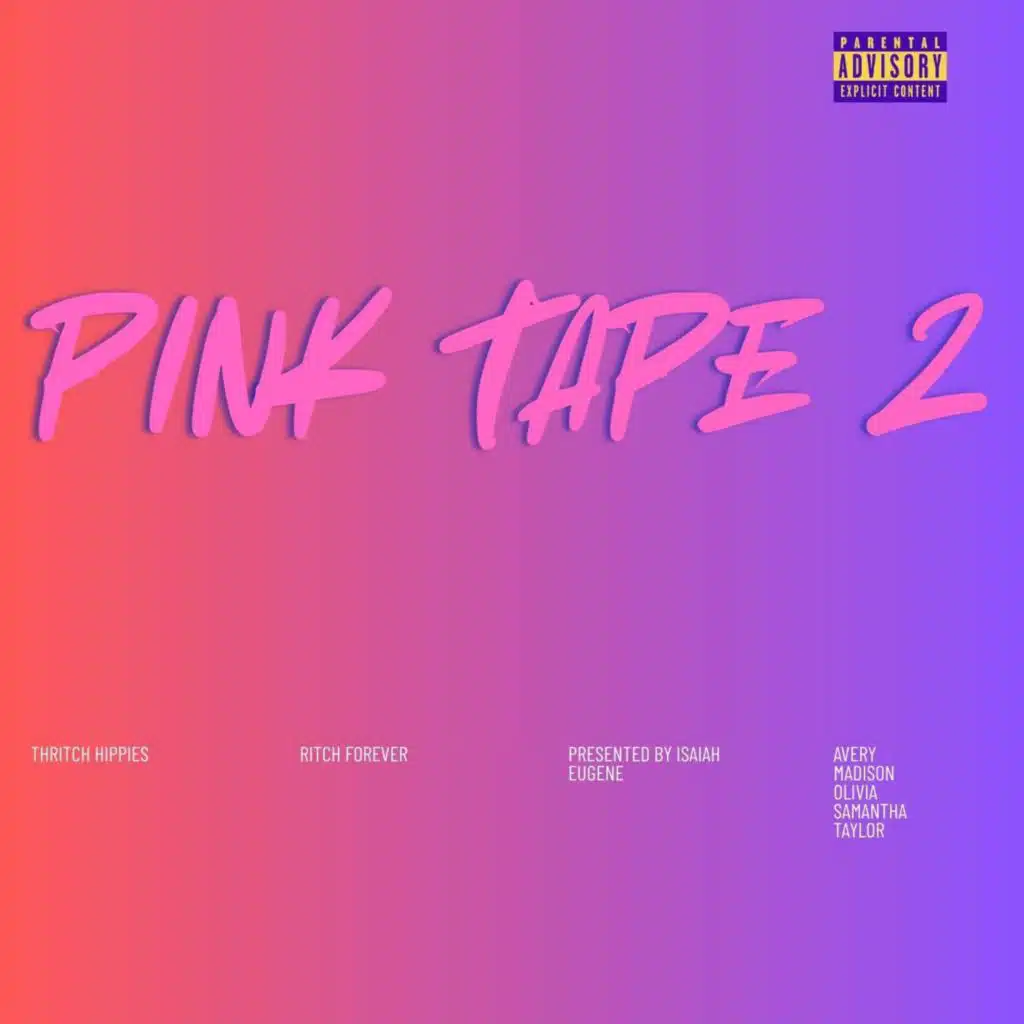 The Pink Tape 2